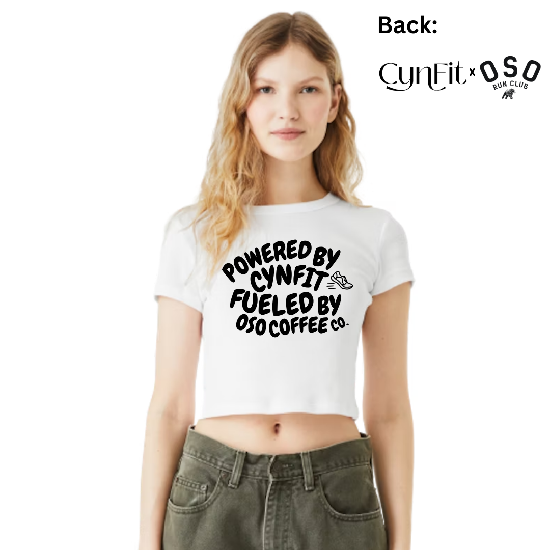 Powered & Fueled - CynFit x Oso Coffee Co. : WHITE CROPPED BABY TEE