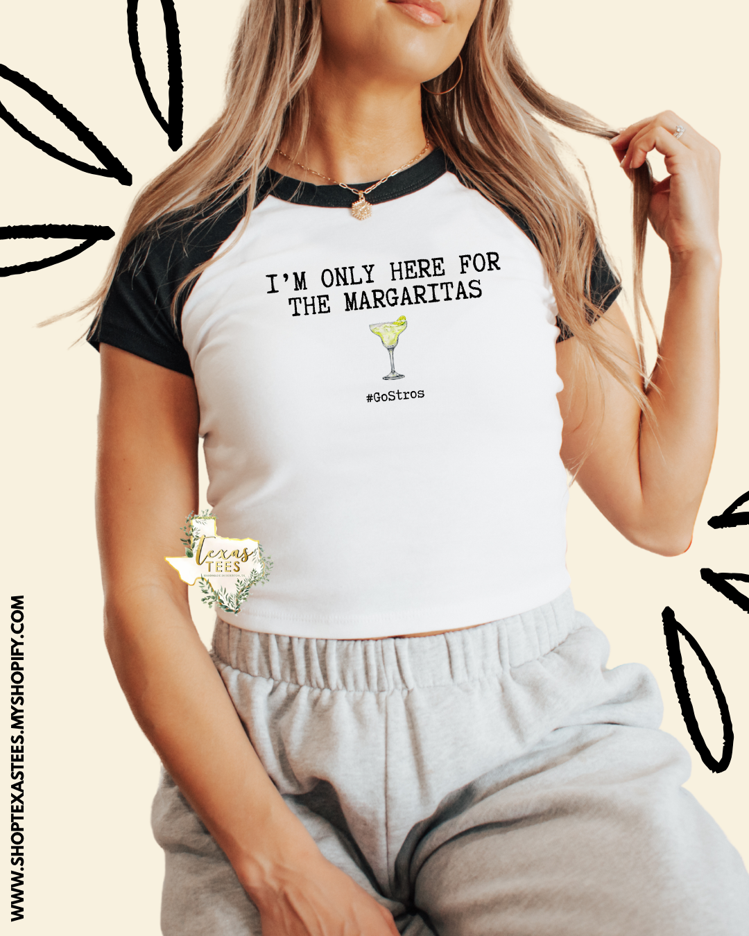 I'm only here for the margs - baby tee
