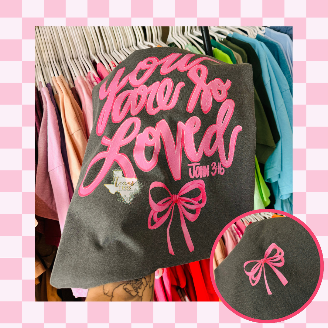 You are So Loved - Front and Back Design