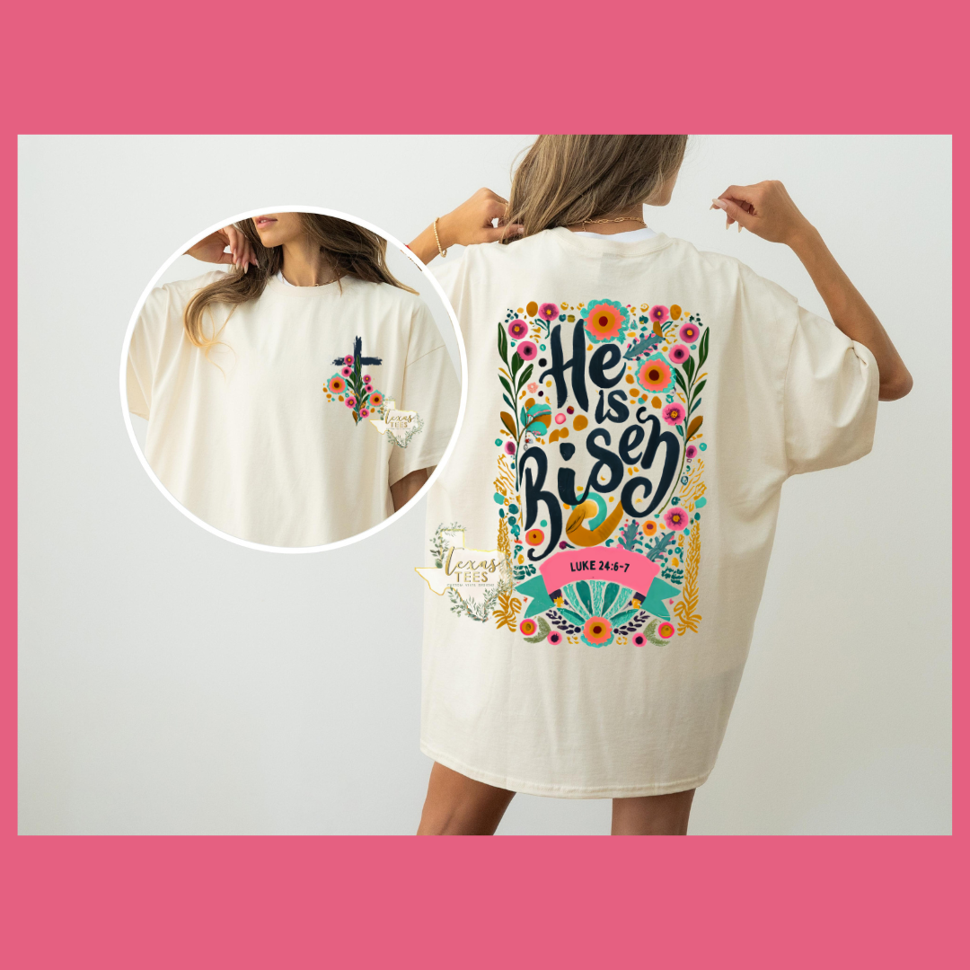 He is Risen - Luke 24: 6-7 - Front Pocket & Back Design