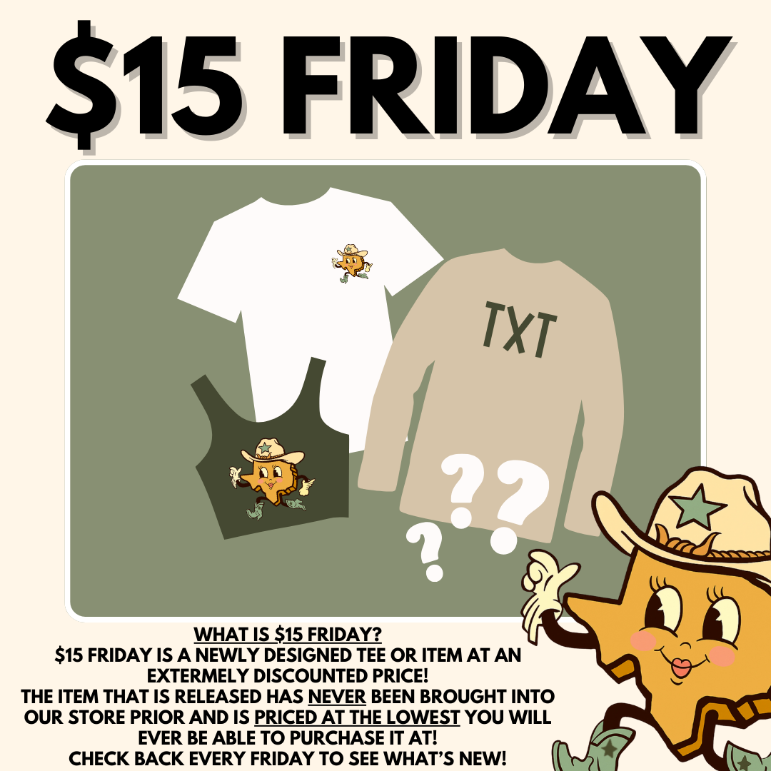 $15 FRIDAY : Newborn - Adult 5XL Sizes