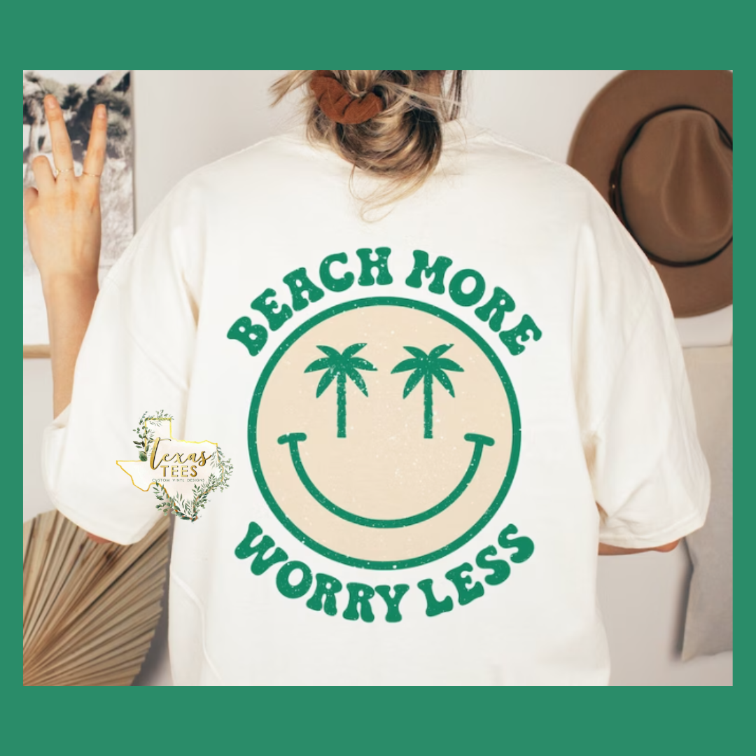 Beach More, Worry Less
