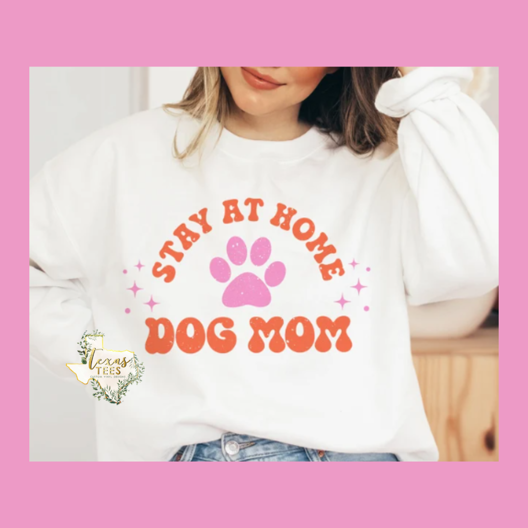 Stay at Home Dog Mom