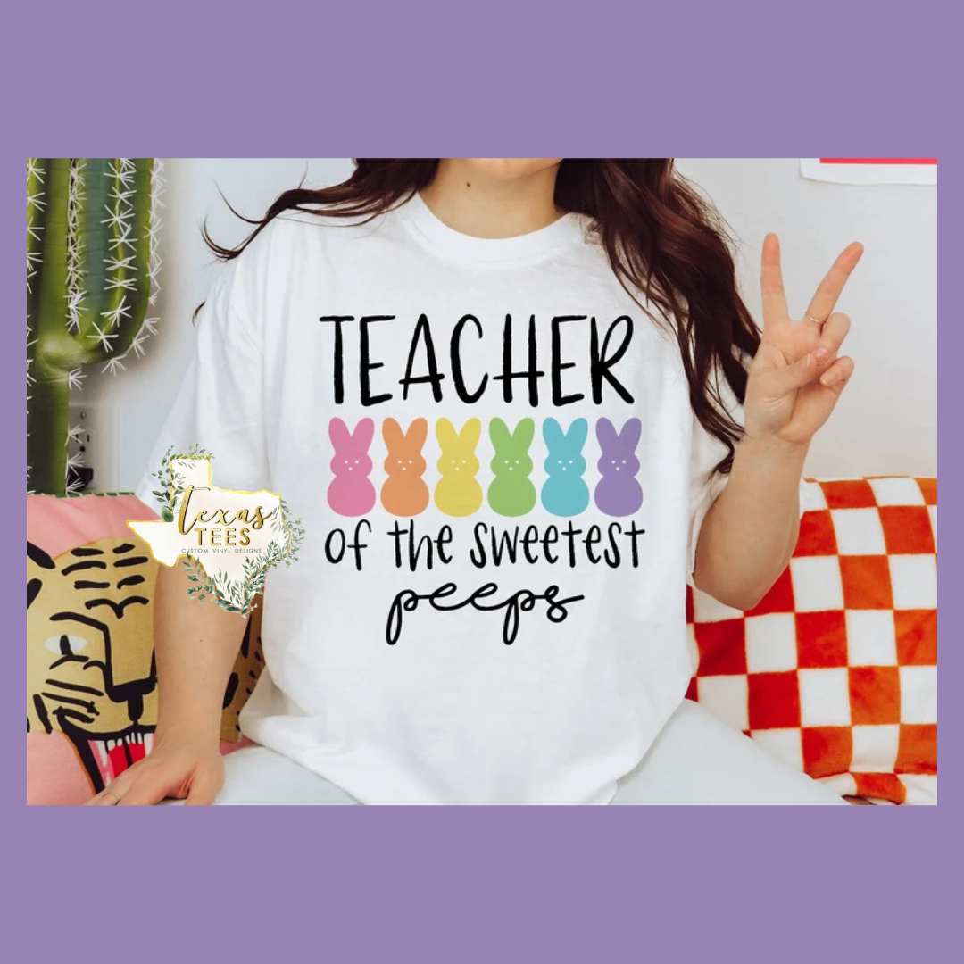 Teacher of the Sweetest Peeps Tee