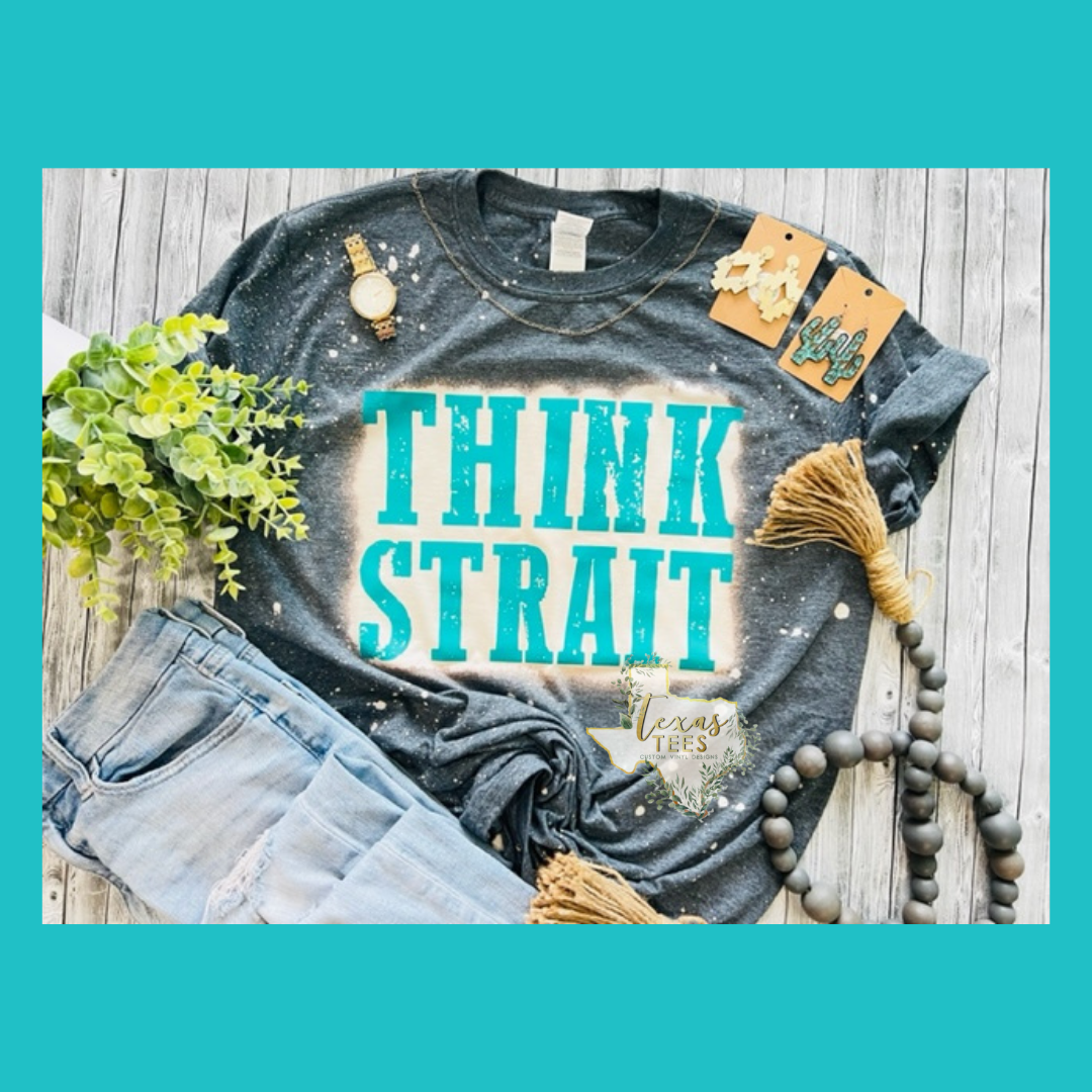 THINK STRAIT Tee