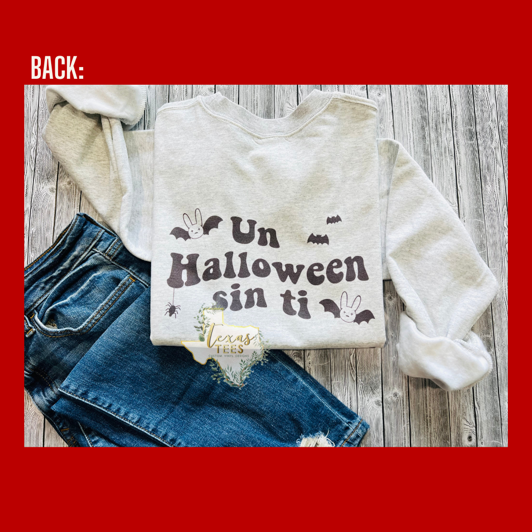 Un Halloween Sin Ti - ADULT SIZES