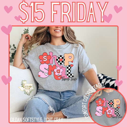 $15 FRIDAY : Newborn - 2X