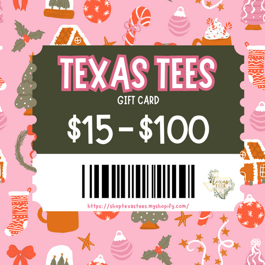 Texas Tees Gift Card