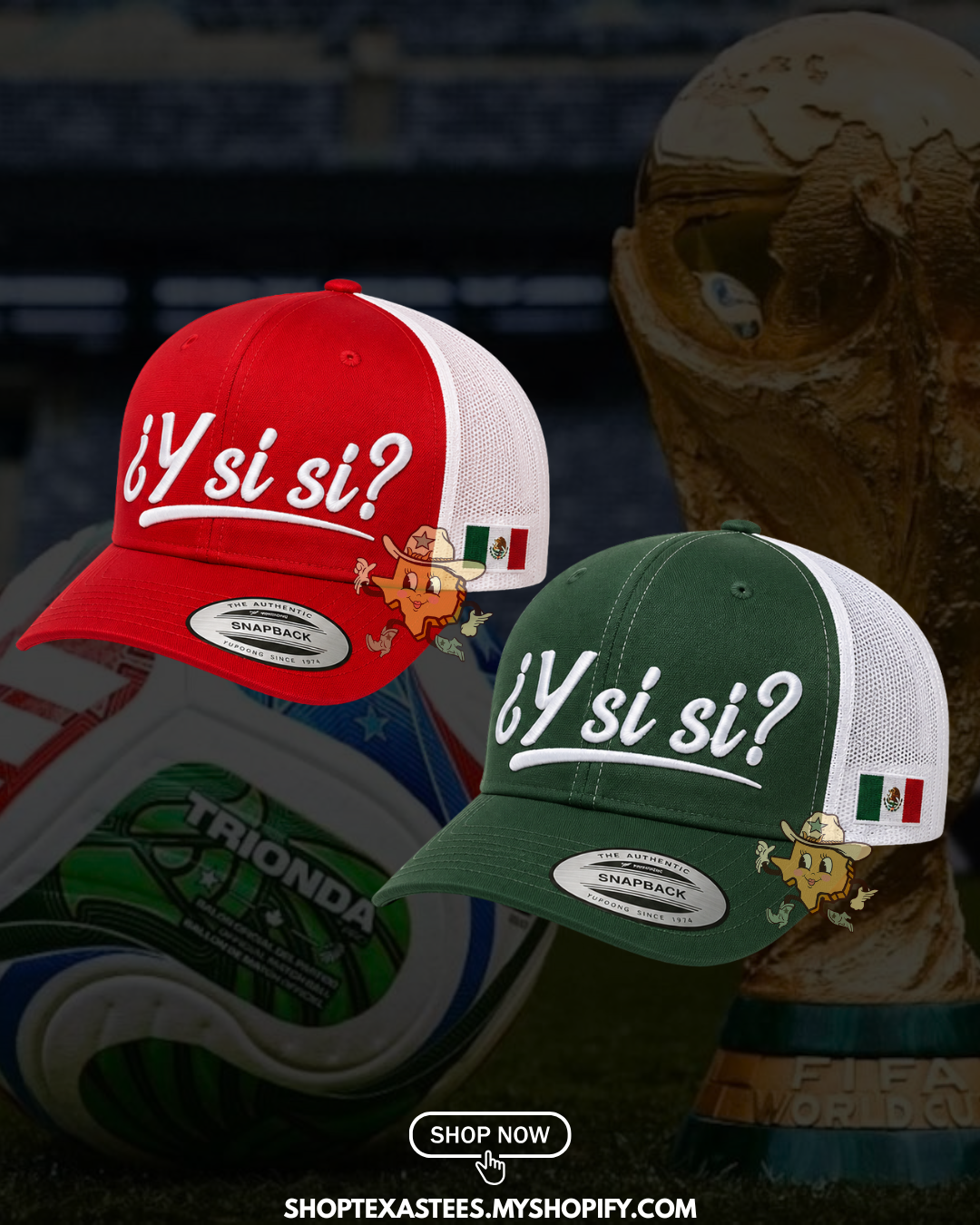 Y Si Si Trucker Hat