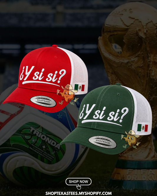 Y Si Si Trucker Hat