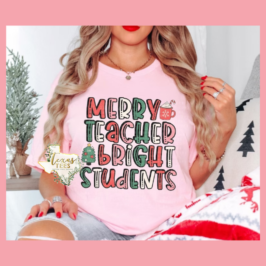 Merry Teacher Bright Students