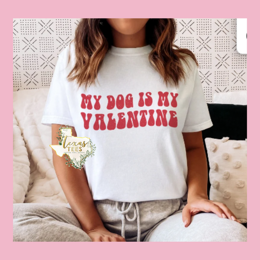 My Dog is my Valentine