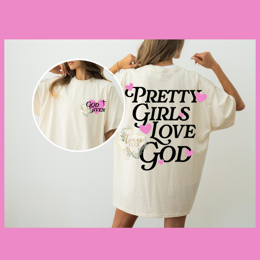 Pretty Girls Love God - Front Pocket & Back Design