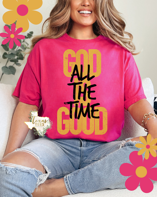 God Is Good All The Time
