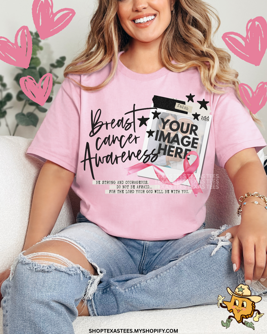 Breast Cancer Awareness - Custom Support Tee