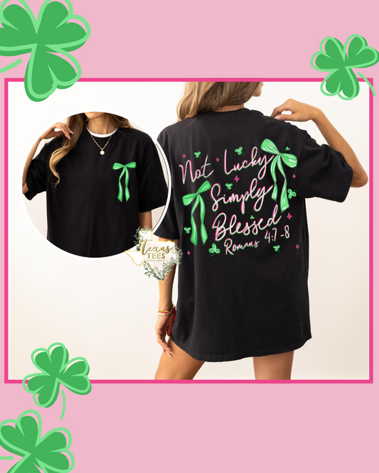 Not Lucky, Simply Blessed