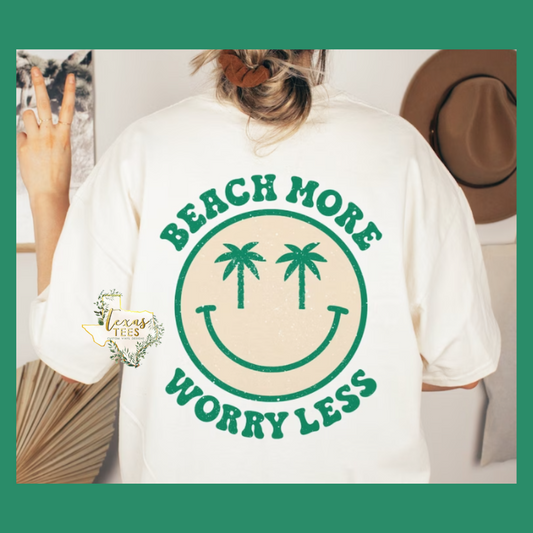 Beach More, Worry Less