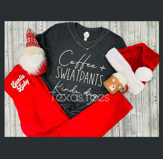 Coffee & Sweatpants